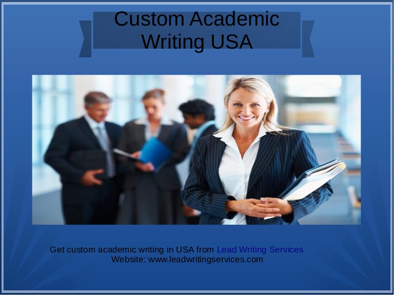 Custom academic writing